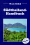 S�dthailand-Handbuch von Joe Cummings, Nicko Goncharoff